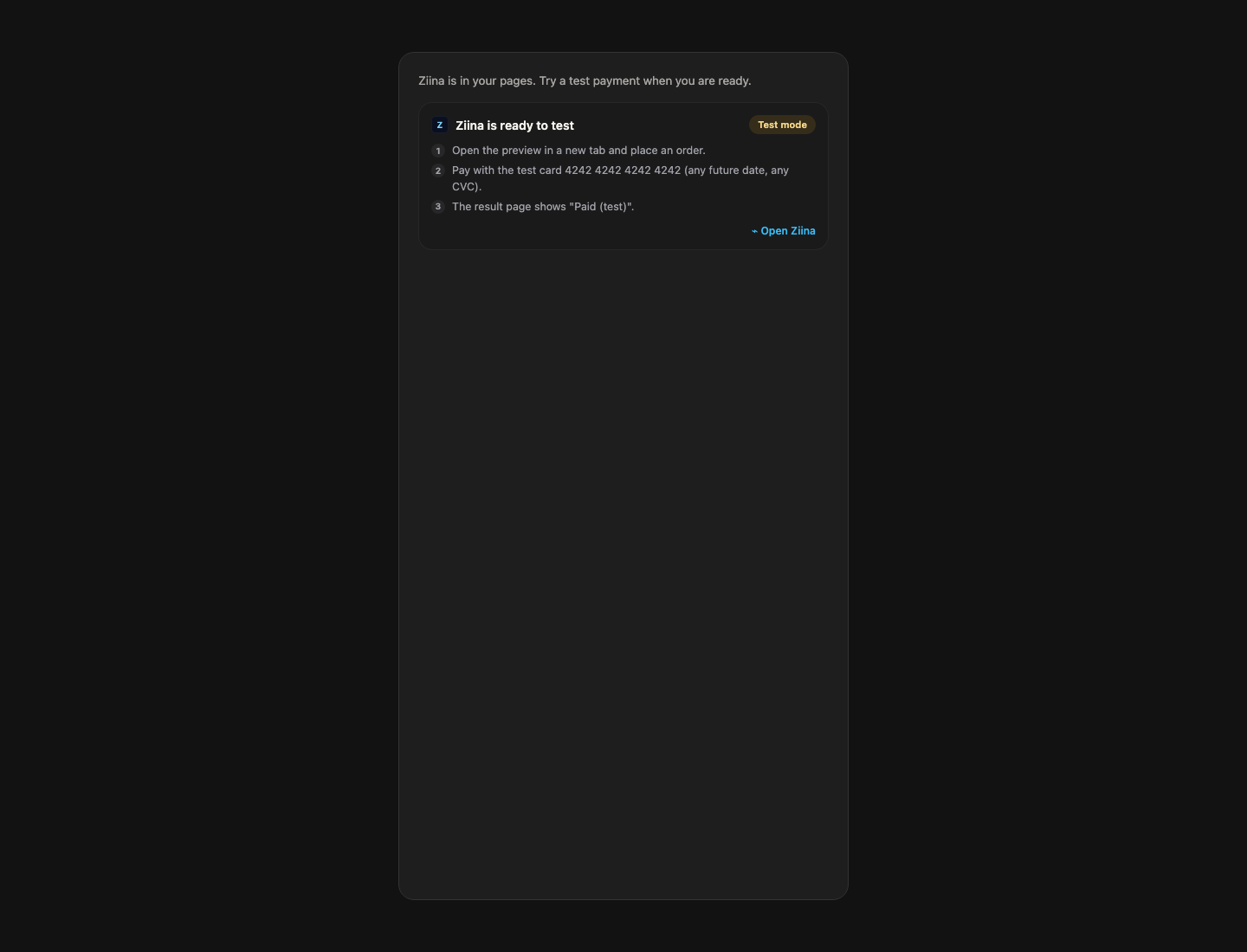 Chat card saying Ziina is ready to test, with three test payment steps
